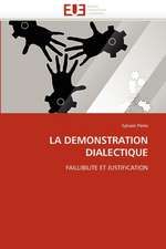 La Demonstration Dialectique: Un Cas Pratique