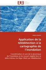 Application de La Teledetection a la Cartographie de L?inondation: Etude Des Dunes Du Sud-Ouest Marocain