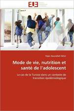 Mode de vie, nutrition et santé de l'adolescent