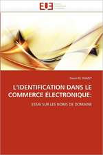 L''IDENTIFICATION DANS LE COMMERCE ÉLECTRONIQUE: