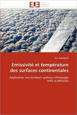 Emissivite Et Temperature Des Surfaces Continentales