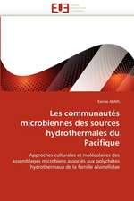 Les communautés microbiennes des sources hydrothermales du Pacifique