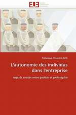 L''autonomie des individus dans l''entreprise