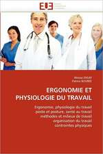 Ergonomie Et Physiologie Du Travail