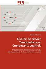 Qualité de Service Temporelle pour Composants Logiciels