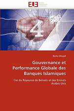 Gouvernance et Performance Globale des Banques Islamiques