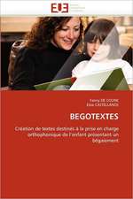 BEGOTEXTES