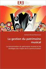 La gestion du patrimoine musical