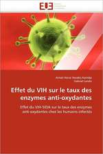 Effet du VIH sur le taux des enzymes anti-oxydantes