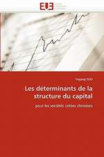 Les déterminants de la structure du capital