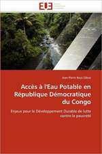 Acces A L'Eau Potable En Republique Democratique Du Congo: Application a la Fiabilite Et Au Diagnostic