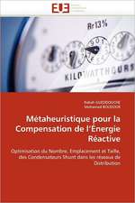 Metaheuristique Pour La Compensation de L'Energie Reactive