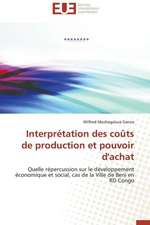 Interpretation Des Couts de Production Et Pouvoir D'Achat: Les Composantes de L''Attachement a Une Marque