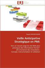 Veille Anticipative Stratégique en PMI: