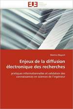 Enjeux de la diffusion électronique des recherches