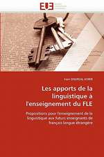 Les apports de la linguistique à l''enseignement du FLE