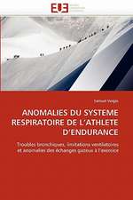 ANOMALIES DU SYSTEME RESPIRATOIRE DE L¿ATHLETE D¿ENDURANCE