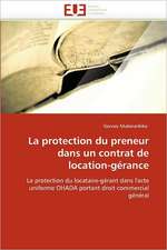 La protection du preneur dans un contrat de location-gérance