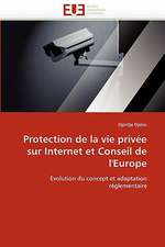 Protection de la vie privée sur Internet et Conseil de l''Europe