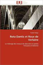 Rota Dantis et Roue de Verlaine