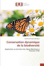 Conservation dynamique de la biodiversité