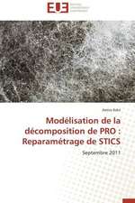 Modelisation de La Decomposition de Pro: Reparametrage de Stics