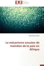 Le Mecanisme Onusien de Maintien de La Paix En Afrique: Le Cas Espagnol