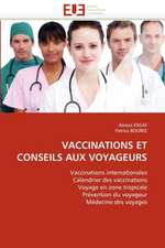 Vaccinations Et Conseils Aux Voyageurs