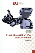 Etude et réalisation d¿un robot autonome