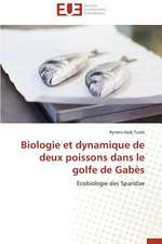 Biologie Et Dynamique de Deux Poissons Dans Le Golfe de Gabes