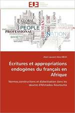 Écritures et appropriations endogènes du français en Afrique