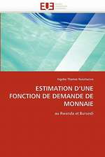 ESTIMATION D''UNE FONCTION DE DEMANDE DE MONNAIE