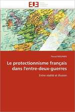 Le protectionnisme français dans l'entre-deux-guerres