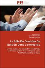 Le Role Du Controle de Gestion Dans L Entreprise: Quels Outils Pour La Medecine Generale?