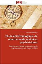 Etude épidémiologique de rapatriements sanitaires psychiatriques