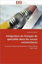 Intégration de français de spécialité dans les cursus universitaires