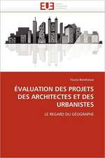 Evaluation Des Projets Des Architectes Et Des Urbanistes