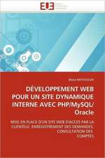 DÉVELOPPEMENT WEB POUR UN SITE DYNAMIQUE INTERNE AVEC PHP/MySQL/Oracle