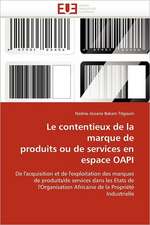 Le Contentieux de La Marque de Produits Ou de Services En Espace Oapi: A Partir Du Rap Camerounais