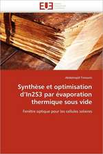 Synthèse et optimisation d¿In2S3 par évaporation thermique sous vide