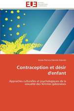 Contraception Et Desir D'Enfant