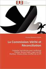 La Commission Verite Et Reconciliation: L'Application A L'e-Commerce Sportif