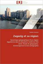 Zagazig et sa région