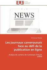 Les Journaux Camerounais Face Au Defi de La Publication En Ligne