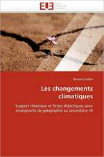 Les changements climatiques