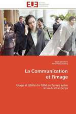 La Communication Et L'Image