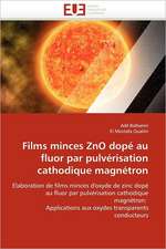 Films minces ZnO dopé au fluor par pulvérisation cathodique magnétron