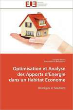 Optimisation Et Analyse Des Apports D Energie Dans Un Habitat Econome