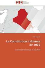 La Constitution Irakienne de 2005: Parite Ou Priorite?