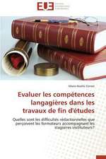 Evaluer Les Competences Langagieres Dans Les Travaux de Fin D'Etudes: Aspects Economiques